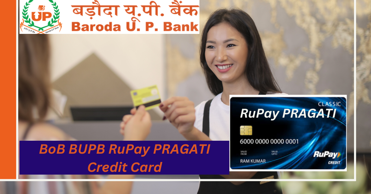 BoB BUPB RuPay PRAGATI Credit Card